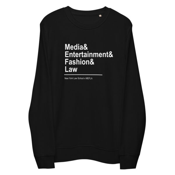 Unisex Organic Sweatshirt: Media, Entertainment, and Fashion Law Association Black